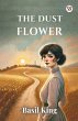 The Dust Flower - Bild 1