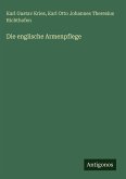 Die englische Armenpflege