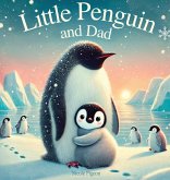 Little Penguin and Dad Little Penguin and Dad