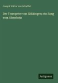 Der Trompeter von Säkkingen; ein Sang vom Oberrhein
