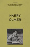 My Voice: Harry Olmer (eBook, ePUB) My Voice: Harry Olmer (eBook, ePUB)