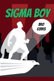 Sigma Boy Bro codes Sigma Boy Bro codes