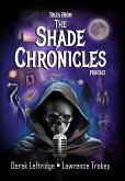 Tales from The Shade Chronicles Podcast Tales from The Shade Chronicles Podcast