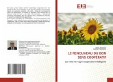 LE RENOUVEAU DU BON SENS COOPÉRATIF