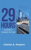 29 Hours (A Novel) 29 Hours (A Novel)