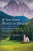 If You Want Peace in This Life If You Want Peace in This Life