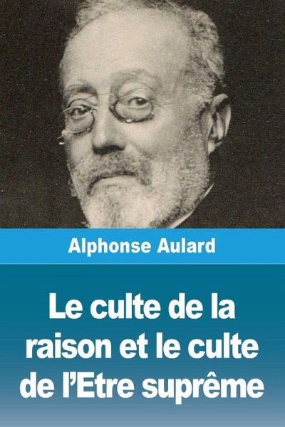 Le culte de la raison et le culte de l'Etre suprême Le culte de la raison et le culte de l'Etre suprême