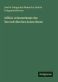 Militär-schematismus des österreichischen Kaiserthums