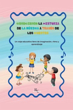 Cover Conociendo la Historia de la música a través de los cuentos