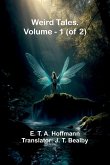 Weird Tales. Vol. 1 (Of 2) Weird Tales. Vol. 1 (Of 2)