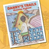 DANNY'S TRAILS - Mossley, England DANNY'S TRAILS - Mossley, England