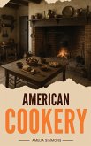 American Cookery American Cookery