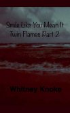 Smile Like You Mean It Smile Like You Mean It