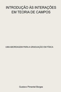 Cover Introdução Às Interações Em Teoria De Campos