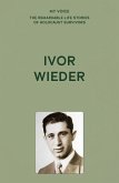 My Voice: Ivor Wieder (eBook, ePUB)