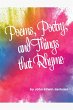 Poems, Poetry, and Things that Rhyme - Bild 1