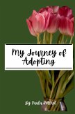 My Journey of Adopting