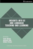 Insights into AI and Language Teaching and Learning Insights into AI and Language Teaching and Learning