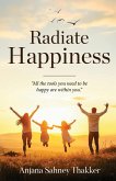 Radiate Happiness Radiate Happiness