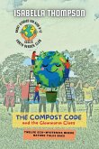 The Compost Code and the Glowworm Clues The Compost Code and the Glowworm Clues