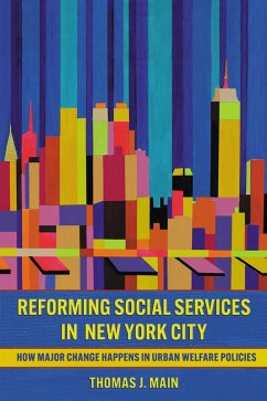 Reforming Social Services in New York City Reforming Social Services in New York City