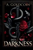 Into the Darkness