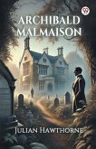 Archibald Malmaison Archibald Malmaison