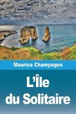 L'Île du Solitaire