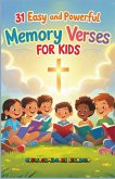 31 EASY AND POWERFUL MEMORY VERSES FOR KIDS 31 EASY AND POWERFUL MEMORY VERSES FOR KIDS