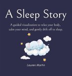 A Sleep Story A Sleep Story