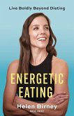 Energetic Eating Energetic Eating