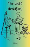 The Last Architect The Last Architect