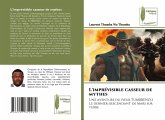 L'imprévisible casseur de mythes L'imprévisible casseur de mythes