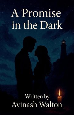 A Promise in the Dark - Walton, Avinash