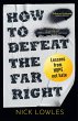 How to Defeat the Far Right - Bild 1