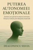 Puterea Autonomiei Emotionale Puterea Autonomiei Emotionale
