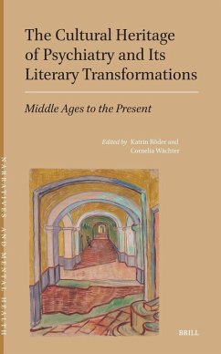 Cover The Cultural Heritage of Psychiatry and Its Literary Transformations