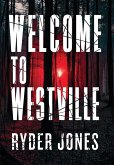 Welcome To Westville Welcome To Westville