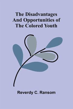Cover The Disadvantages And Opportunities Of The Colored Youth