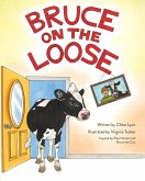 Bruce on the Loose Bruce on the Loose