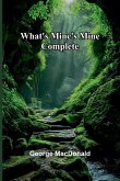 What'S Mine'S Mine Complete