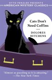 Cats Don't Need Coffins Cats Don't Need Coffins