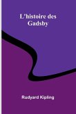 L'Histoire Des Gadsby