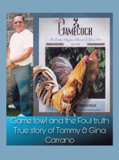 Cover Game fowl and the Foul truth