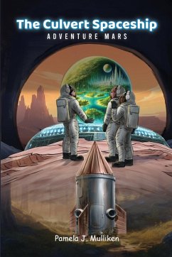 The Culvert Spaceship - J. Mulliken, Pamela