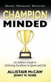 CHAMPION MINDED