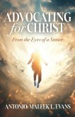 Advocating for Christ Advocating for Christ