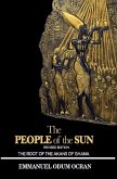 The People of the Sun, the Root of the Akans of Ghana