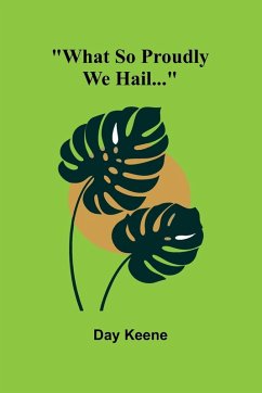 Cover What So Proudly We Hail...