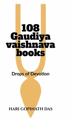 108 Gaudiya Vaishnava Books - Hari Gopinath Das